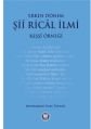 Erken Dönem Şii Rical İlmi; Keşşi Örneği