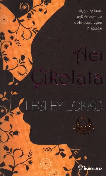 Acı Çikolata, Lesley Lokko, İnkılap Kitabevi