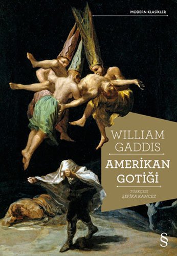 Amerikan Gotiği, William Gaddis