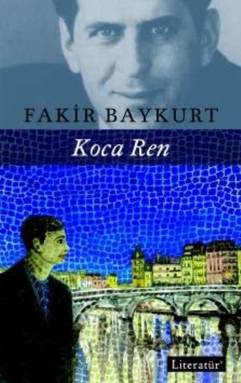 Koca Ren, Fakir Baykurt, Literatür