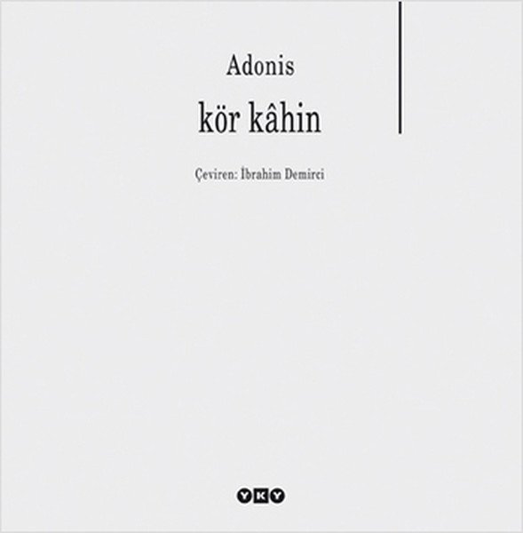 Kör Kahin, Adonis
