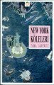 New York Köleleri, Tama Janowitz, Remzi Kitabevi