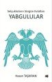 Selçukluların Sürgün Evlatları Yabgulular, Hasan Taşkıran