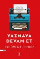 Yazmaya Devam Et, Ercüment Cengiz