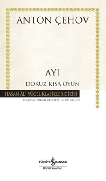 Ayı Dokuz Kısa Oyun, Anton Çehov