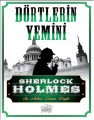 Dörtlerin Yemini Sherlock Holmes, Sir Arthur Conan Doyle