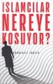 İslamcılar Nereye Koşuyor?, Teklif Yayıncılık