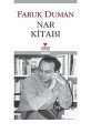 NAR KİTABI, Faruk Duman