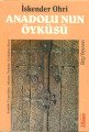 Anadolunun Öyküsü, İskender Ohri