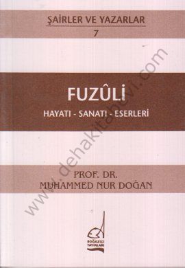 Fuzuli - Hayatı-sanatı-eserleri - Muhammed Nur Doğan