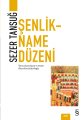 Şenlikname Düzeni, Sezer Tansuğ