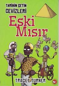 Tarihin Çetin Cevizleri Eski Mısır, Tracey Turner