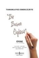Tamamlayıcı Emeklilikte Bir Başarı Öyküsü : OYAK, Ufuk Aydın