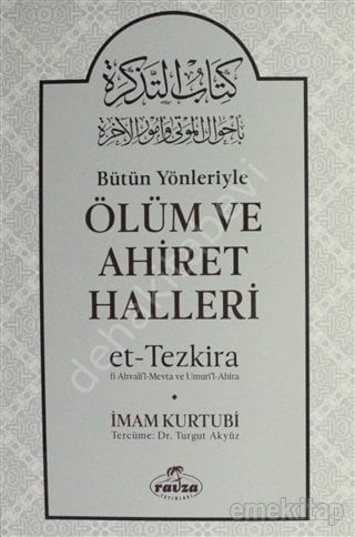 Bütün Yönleriyle Ölüm ve Ahiret Halleri, İmam Kurtubi