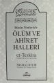 Bütün Yönleriyle Ölüm ve Ahiret Halleri, İmam Kurtubi