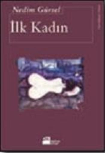İlk Kadın, Nedim Gürsel, Doğan Kitap