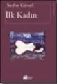 İlk Kadın, Nedim Gürsel, Doğan Kitap