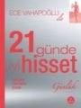 21 Günde İyi Hisset (Günlük), Ece Vahapoğlu