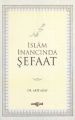 İslam İnancında Şefaat, Akif Akay