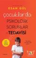 Çocuk Eğitiminde Anne-Babanın Sorumlulukları, Esan Gül