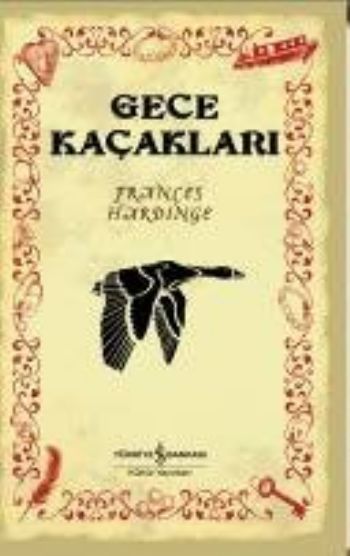 Gece Kaçakları, Frances Hardinge