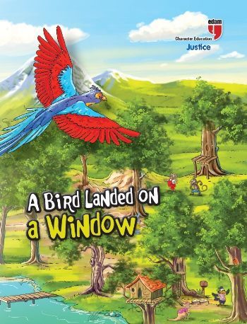 ING-A BİRD LANDED ON A WİNDOW - JUSTİCE