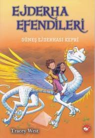Ejderha Efendileri 2 Güneş Ejderhası Kepri, Tracey West