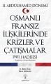 Osmanlı Fransız İlişkilerinde Krizler ve Çatışmalar 1901 Hadisesi, Metin Ünver, Murat Hulkiender