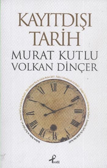 Kayıtdışı Tarih, Volkan Dinçer
