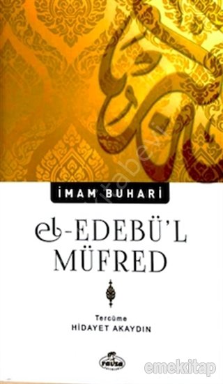 El-Edebü'l Müfred, İmam Buhari, Ravza Yayınları