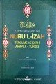 Nuril İzah Nurul İzah Tercüme ve Şerhi Arapça-Türkçe (Şamua-Ciltli)