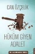 Hüküm Giyen Adalet, Can Özçelik