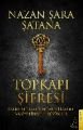 Topkapı şifresi, Nazan Şara Şatana
