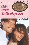Küçük Tatlı Heyecan, Jill Shalvis