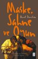 Maske, Sahne ve Oyun, Ahmet Demirhan