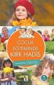 Çocuk Eğitiminde Kırk Hadis, Esan Gül, Çıra Yayınları