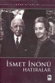 İsmet İnönü Hatıralar, Sabahattin Selek