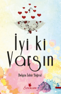 İyi ki Varsın, Belgin İşbir Toğrul