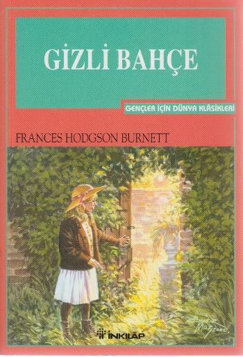 Gizli Bahçe, Gençler İçin, Frances Hodgson Burnett (F. H. Burnett)