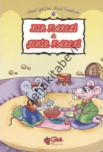 Kır Faresi ile Şehir Faresi, Çilek Kitaplar