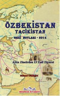 Özbekistan Tacikistan Gezi Notları 2014, Medrese