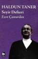 Haldun Taner Seyir Defteri, Esen Çamurdan