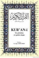 Kur'An-İ Me Perkthim Ne Gjiuhen Shqipe  (Kur'Â-I Kerîm Ve Arnavutça Meali ) , Çağrı Yayınları