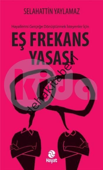 Aşk ve İş Yaşamı İçin Eş Frekans Yasası, Benzer Benzeri Çeker