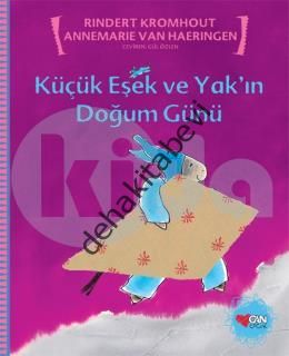 KÜÇÜK EŞEK VE YAKIN DOĞUM GÜNÜ, Rindert Kromhout