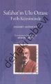 Safahat'ın Ulu Ortası: Fatih Kürsüsünde, Mehmed Akif Ersoy
