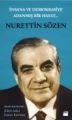 İnsana ve Demokrasiye Adanmış Bir Hayat: Nurettin Sözen, Şükrü Aslan, Doğan Kitap