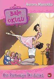 Bale Okulu 8 Bir Romeo'ya İki Juliet, Aurora Marsotto