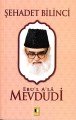 Şehadet Bilinci-Mevdudi, Ehil Yayınları