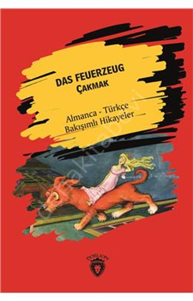 Das Feuerzeug-Çakmak, Dorlion Yayınevi